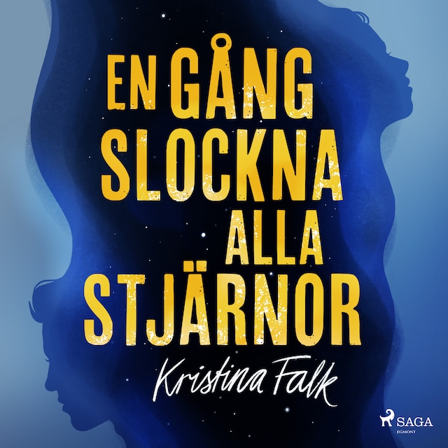 Book cover for En gång slockna alla stjärnor