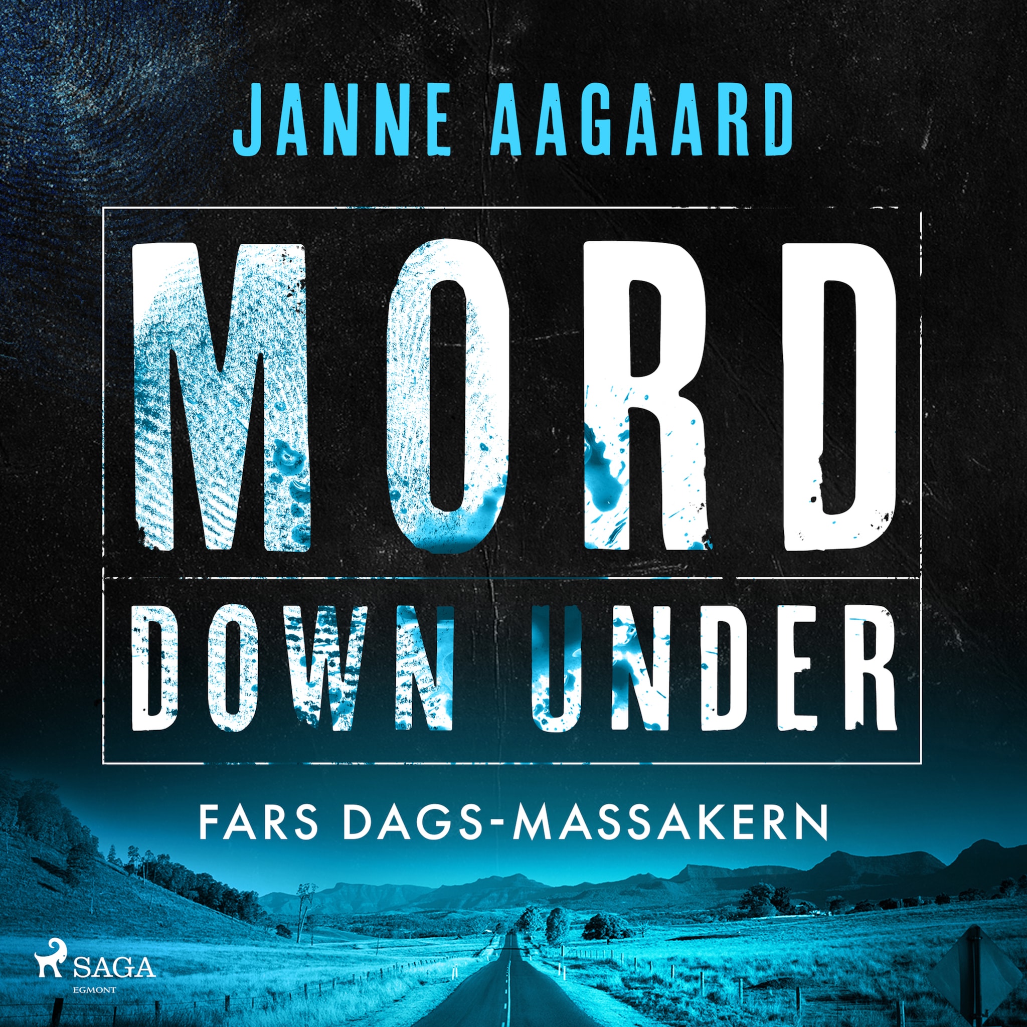 Mord Down Under – Fars dags-massakern