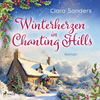 Winterherzen in Chanting Hills als Hörbuch