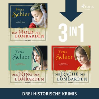 Das Gold des Lombarden, Der Ring des Lombarden & Die Rache des Lombarden als Hörbuch