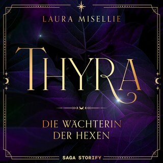 Thyra: Die Wächterin der Hexen als Hörbuch
