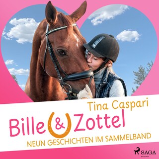 Bille und Zottel: Neun Geschichten im Sammelband als Hörbuch