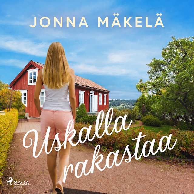 Kirjankansi teokselle Uskalla rakastaa