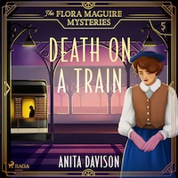 Death on a Train: a page-turning, historical cosy mystery series