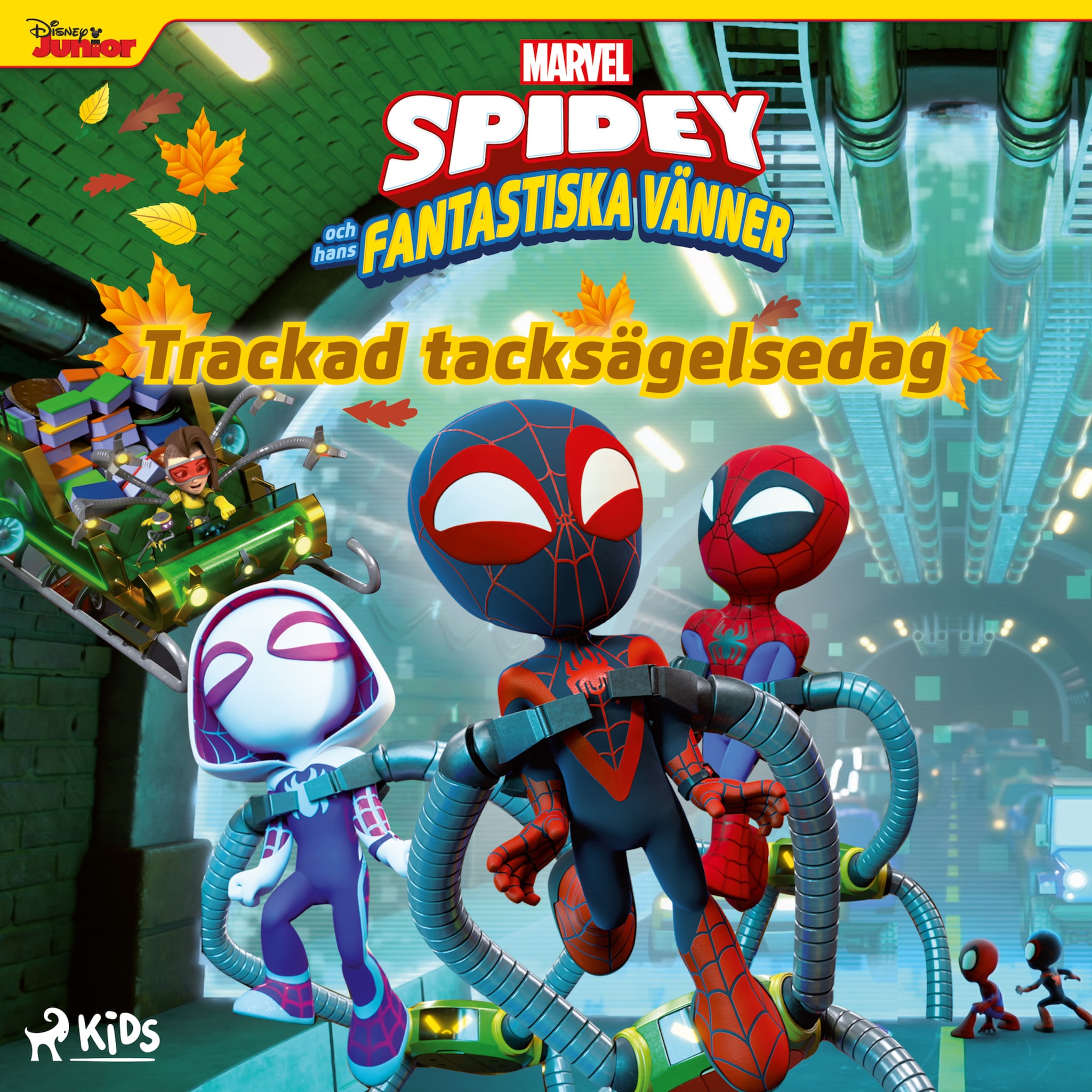 Spidey och hans fantastiska vänner – Trackad tacksägelsedag