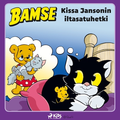Bamse – Kissa Jansonin iltasatuhetki