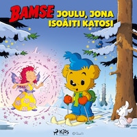 Bamse – Joulu, jona isoäiti katosi