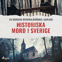 Historiska mord i Sverige