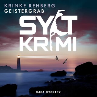 SYLTKRIMI Geistergrab – Küstenkrimi: Nordseekrimi als Hörbuch