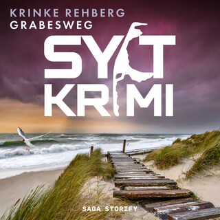 SYLTKRIMI Grabesweg - Küstenkrimi: Nordseekrimi als Hörbuch