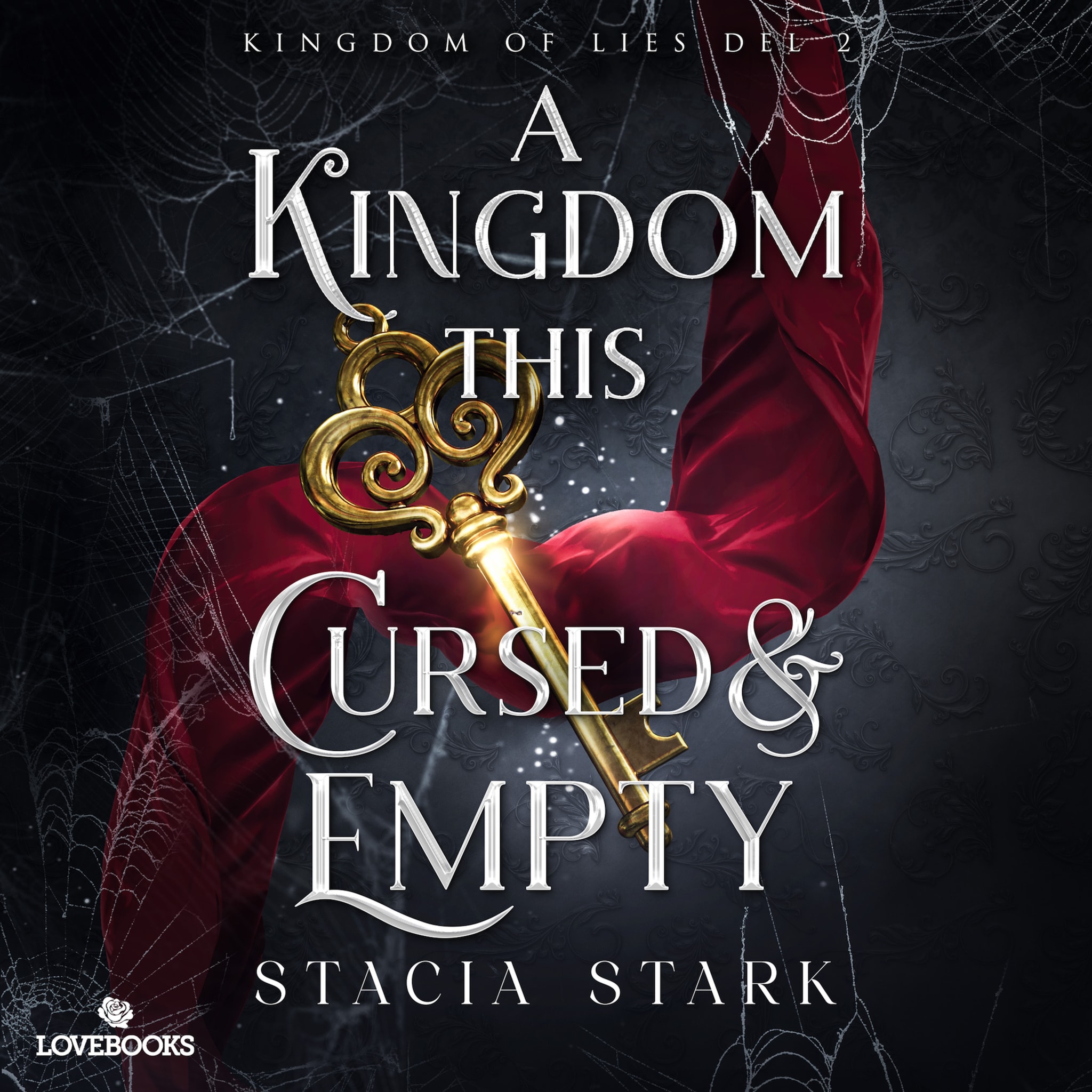 A Kingdom this Cursed and Empty (svensk utgåva)