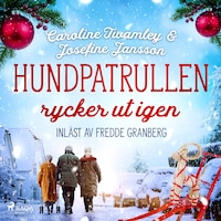 Hundpatrullen rycker ut igen