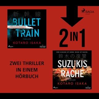 Bullet Train & Suzukis Rache als Hörbuch