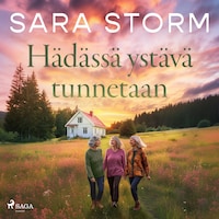 Hädässä ystävä tunnetaan