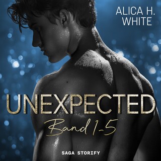 Unexpected: Band 1-5 als Hörbuch