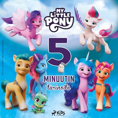 My Little Pony – Viiden minuutin tarinoita - Äänikirja - My Little Pony