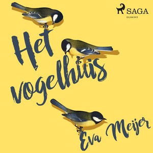 Het vogelhuis - luisterboek