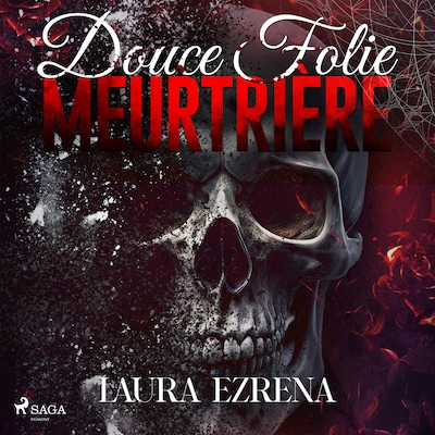 Douce folie meurtrière