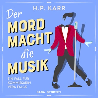 Der Mord macht die Musik – Ein Fall für Kommissarin Vera Falck als Hörbuch