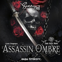 L’Assassin de l’ombre – Dark Séoul Mafia, tome 1