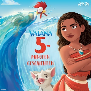 Disney 5 Minuten Geschichten - Vaiana als Hörbuch