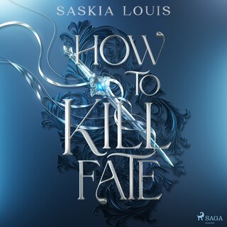 How to Kill Fate als Hörbuch