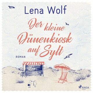 Der kleine Dünenkiosk auf Sylt als Hörbuch