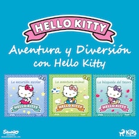 Aventura y Diversión con Hello Kitty