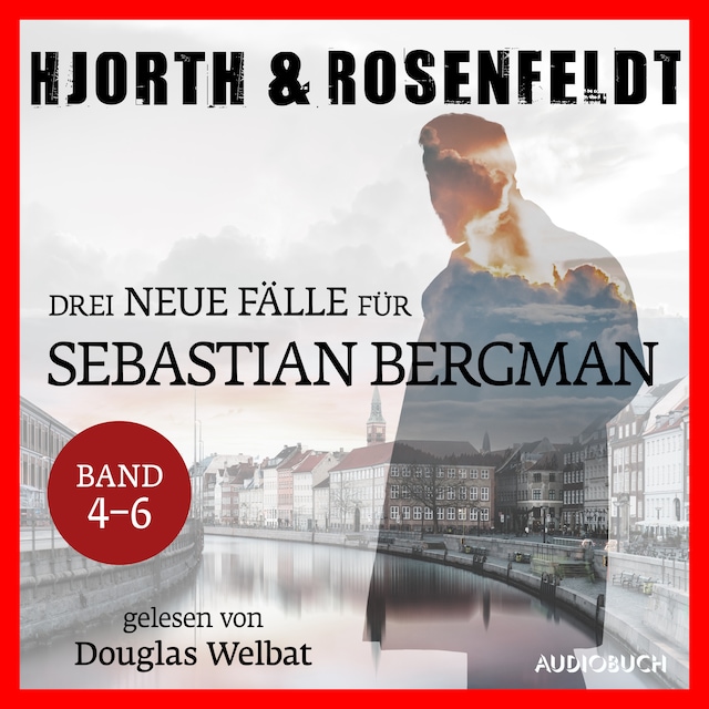 Bokomslag för Drei neue Fälle für Sebastian Bergman (Band 4-6)