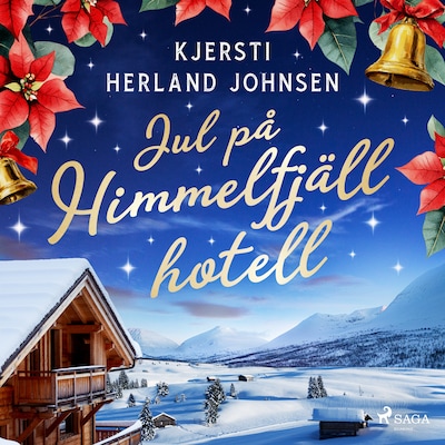 Jul på Himmelfjäll hotell