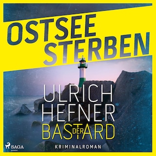 Ostseesterben - Der Bastard als Hörbuch