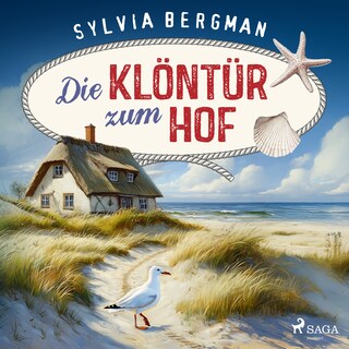Die Klöntür zum Hof als Hörbuch