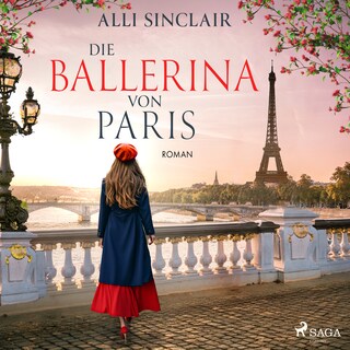Die Ballerina von Paris: Roman als Hörbuch