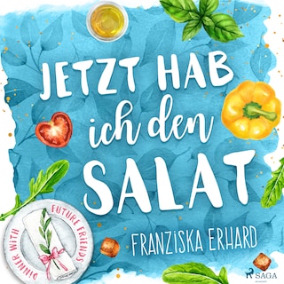 Jetzt hab ich den Salat als Hörbuch