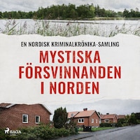 Mystiska försvinnanden i Norden