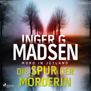 Mord in Jütland: Die Spur der Mörderin als Hörbuch