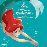 De Kleine Zeemeermin - Het verhaal van Ariël