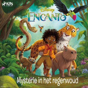 Encanto - Mysterie in het regenwoud - luisterboek