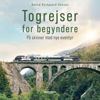 Togrejser for begyndere