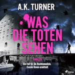 Was die Toten sehen