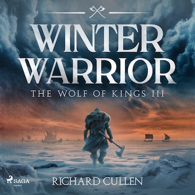 Winter Warrior: A thrilling Viking warrior adventure in Norman England