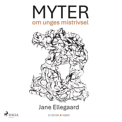 Myter om unges mistrivsel