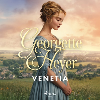 Venetia - Äänikirja - Georgette Heyer