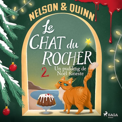Le Chat du Rocher – Tome 2 : Un pudding de Noël funeste