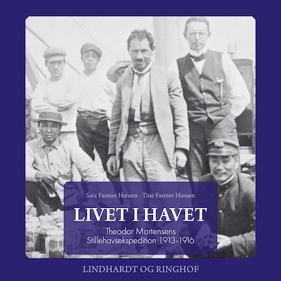 Livet i havet - Theodor Mortensens Stillehavsekspedition 1913-1916