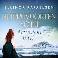 Armoton talvi – Huippuvuorten yöt 11