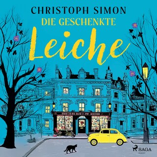Die geschenkte Leiche als Hörbuch