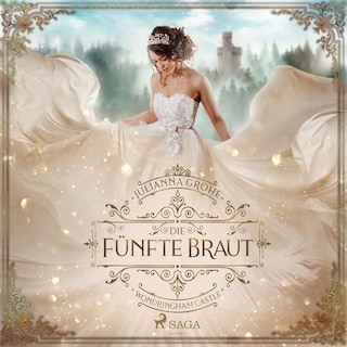Die fünfte Braut: Wondringham Castle als Hörbuch