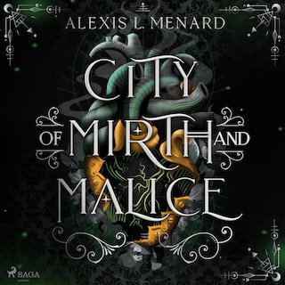 City of Mirth and Malice als Hörbuch