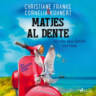 Matjes al dente - Ein Ostfriesen-Krimi (Henner, Rudi und Rosa, Band 13) als Hörbuch